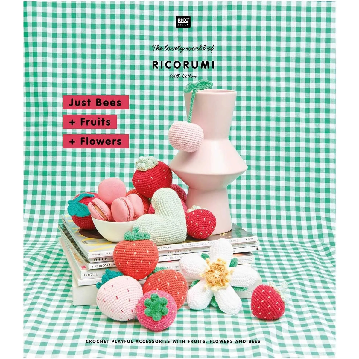 Ricorumi crochet book 'Just Bees + Fruits + Flowers' in German by Rico Design