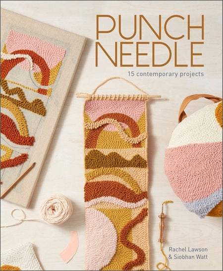 Punch Needle - 15 Contemporary Projects - english - Rachel Lawson & Siobhan Watt - Schiffer Publishing
