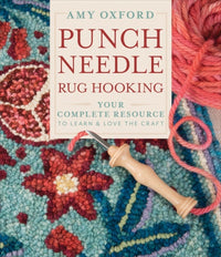 Amy Oxford punch needle rug hooking book cover