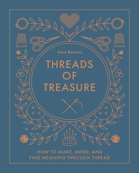 Threads of Treasure - Embroidery Book - Sara Barnes - Schiffer Publishing